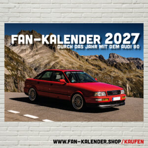 DinA3 Fan-Kalender 2027 - Modell: Audi 80