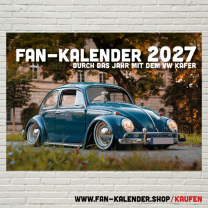 DinA3 Fan-Kalender 2027 - Modell: VW Käfer