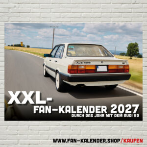 XXL-DinA2 Fan-Kalender 2027 - Modell: Audi 80
